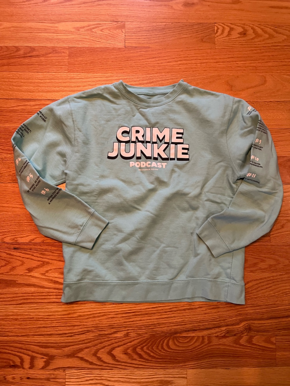 Crime Junkie sweatshirt